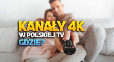 kanały 4k w polskiej telewizji gdzie oglądać okładka