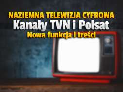 naziemna telewizja cyfrowa hbbtv nowe treści polska tvn okładka