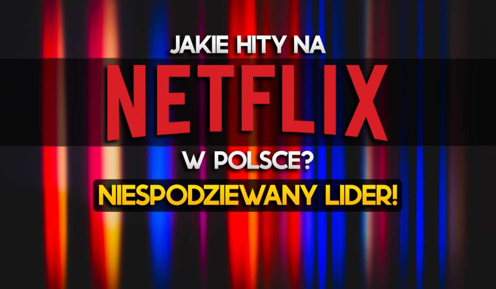 filmy netflix polska top 10 co obejrzeć ranking