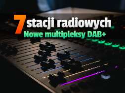 nowe multipleksy radiowe dab+ stacje radiowe okładka