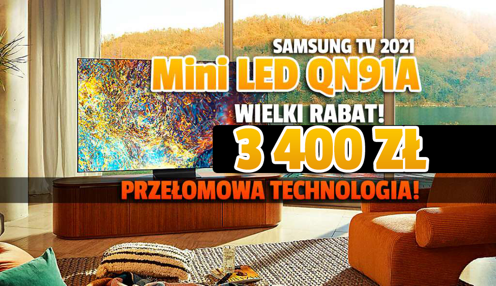 Wielka promocja! Telewizor Samsung Neo QLED QN91A z przełomową technologią Mini LED teraz aż 3400 zł taniej! Gdzie?