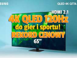 telewizor 4K Samsung Q77A Q70A 65 cali promocja Media Expert maj 2023 oferta