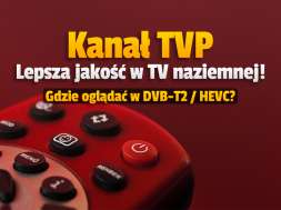tvp rozrywka kanał telewizja naziemna dvb-t2 lepsza jakość okładka
