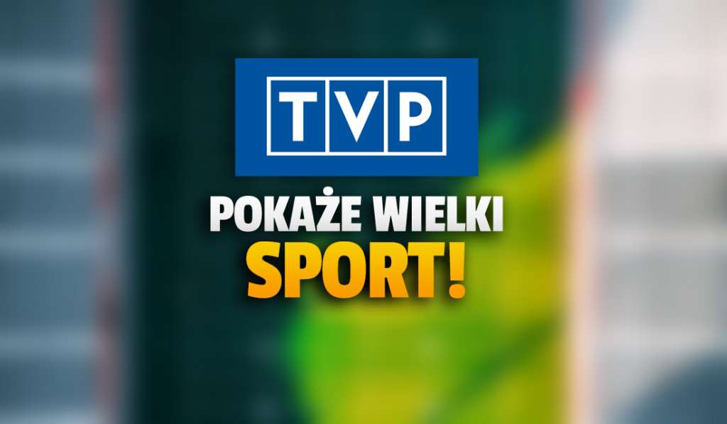 TVP po raz pierwszy pokaże za darmo kluczowe, globalne wydarzenie sportowe! Transmisja na żywo - kiedy?