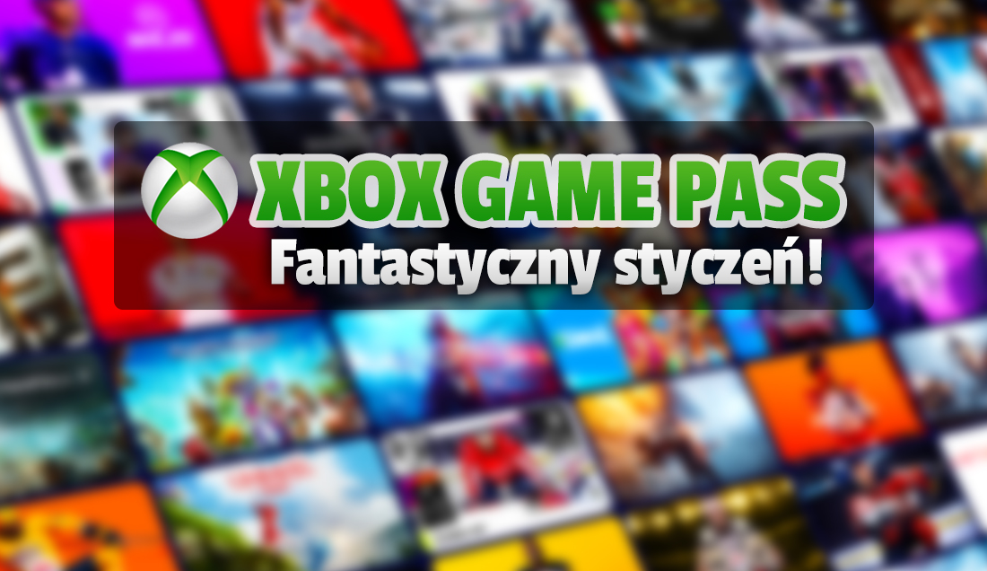 Fantastyczna oferta Xbox Game Pass na styczeń! Plotki potwierdzone: 3 potężne, hitowe gry w ofercie już od czwartku!
