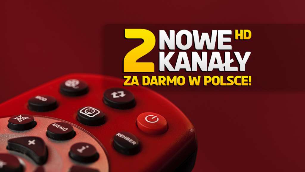 dwa nowe kanały za darmo telewizja satelitarna FTA HD w Polsce jak odbierać