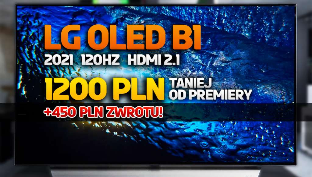 W końcu duża przecena LG OLED TV 120Hz! Aż 1200 zł taniej - super okazja! Dodatkowo 450 zł zwrotu! Gdzie?