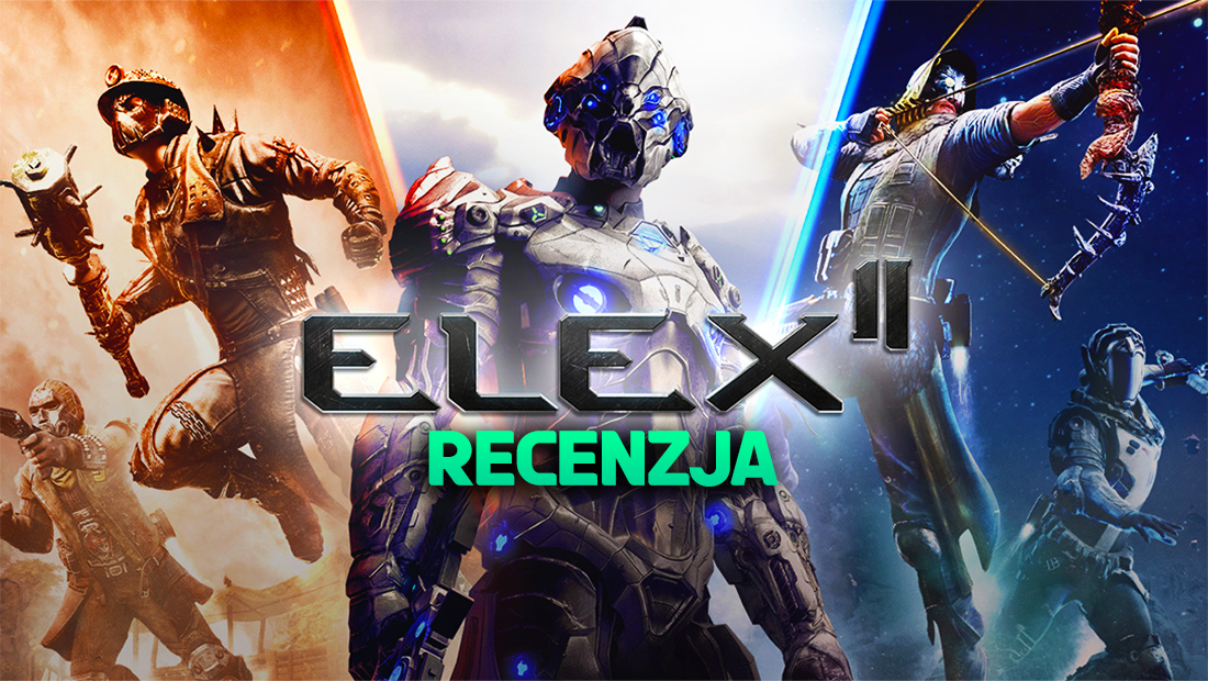 ELEX 2 - nasza recenzja nowego kolosa gatunku RPG. Mieszane uczucia!