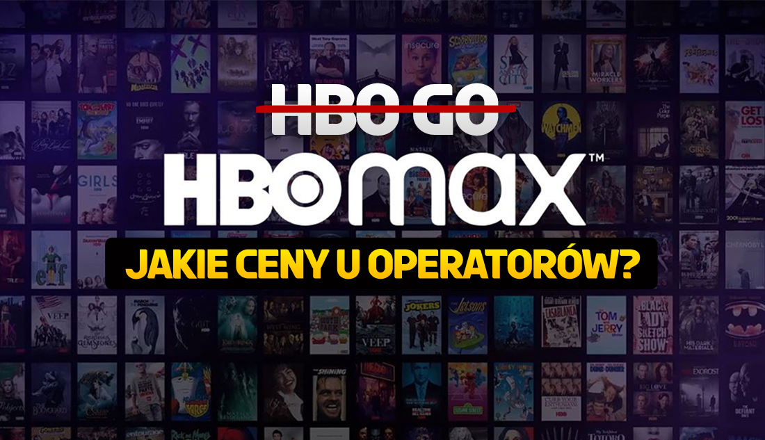 Masz HBO GO u swojego operatora? Wiadomo co stanie się po wejściu HBO Max m.in. w CANAL+ i Play! Jakie ceny?