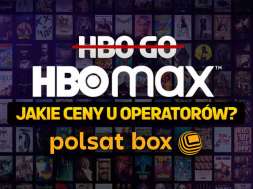hbo-max-ceny-u-operatorów-w-polsce-polsat-box-okładka