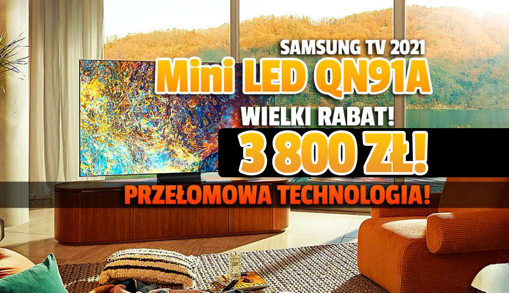 Absolutny rekord cenowy! TV Samsung z nową technologią Mini LED aż 3800 zł taniej! Topowy Neo QLED QN91A - gdzie?