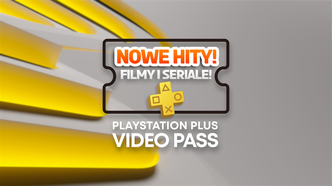 Masz PlayStation Plus? Możesz już oglądać 19 nowych, świetnych filmów! Hitowa oferta Video Pass