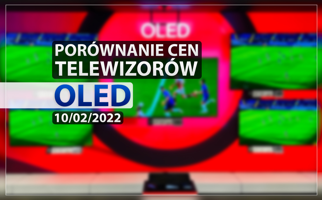 Tyle teraz kosztują telewizory OLED. Pierwsze oznaki cenowej odwilży? Wracają rabaty i popularne promocje!