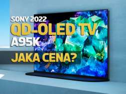 sony qd-oled a95k telewizory 2022 cena okładka
