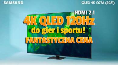 telewizor 4K Samsung Q77A Q70A 55 cali promocja Media Expert luty 2022 okładka