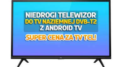 Telewizor TCL ES570F 32 cale Android TV DVB-T2 promocja Vobis luty 2022 okładka