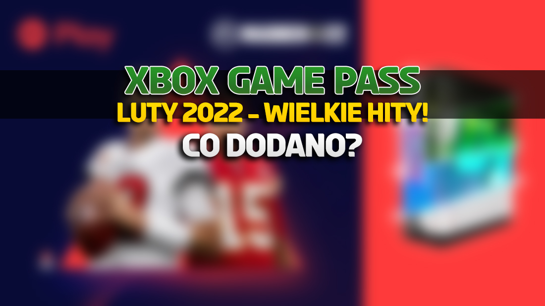 Nowe gry w Xbox Game Pass na drugą połowę lutego już są! Są 3 wielkie hity  - w co grać na konsolach, PC i w chmurze?