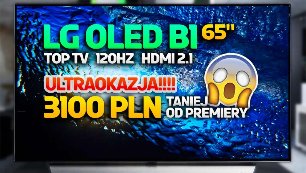 Wielka wyprzedaż topowego TV LG OLED 120Hz 65 cali! 3100 zł taniej - ale tanio! Gdzie kupić?