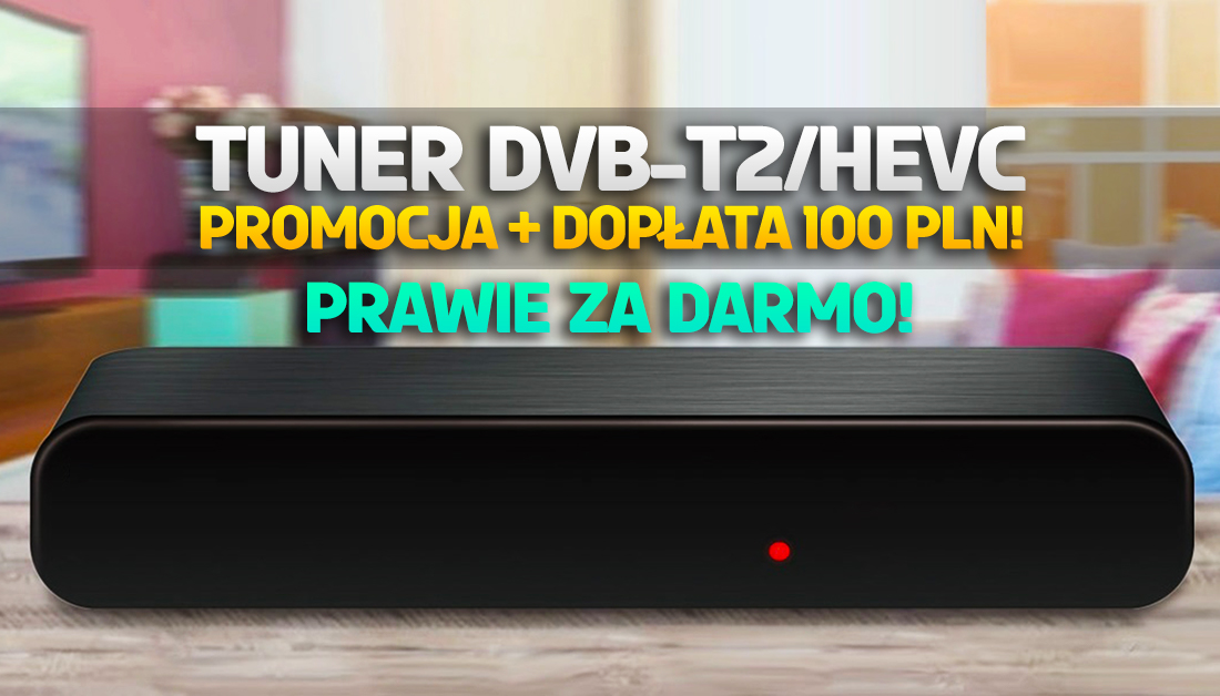 Tuner do TV naziemnej DVB-T2 za 125 zł + 100 zł na zakup – idealny model prawie za darmo! Gdzie kupić?