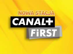 canal+ first nowy kanał okładka