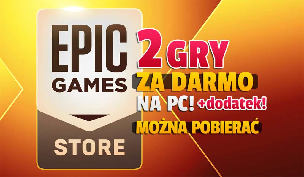 Wow! 3 niespodzianki od Epic Games Store już są! Teraz za darmo 2 super gry i dodatek - gdzie pobrać?