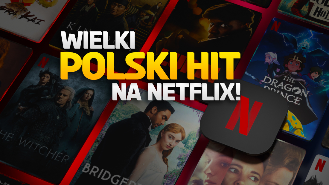 Polski film niespodziewanie wielkim hitem na Netflix! Podbił cały świat