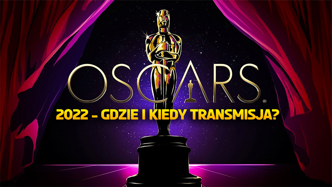 Gdzie i kiedy oglądać Oscary 2022? Potwierdzono miejsce transmisji na żywo w Polsce! Kto to pokaże?