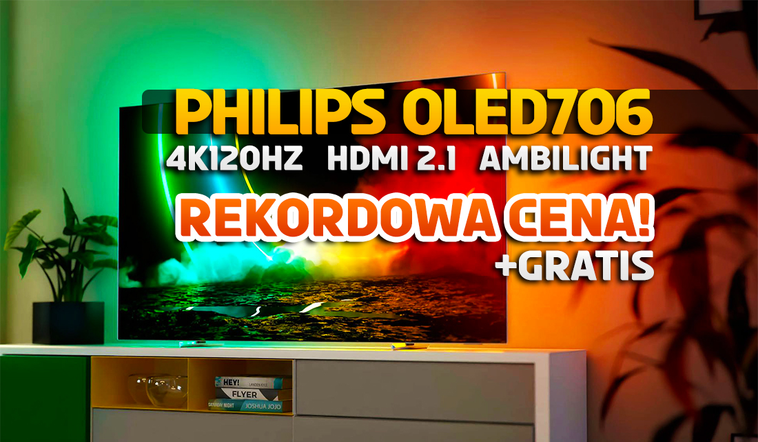 Najlepszy tak tani TV OLED w rekordowej cenie! Wielka okazja na Philips OLED706 z HDMI 2.1 i Ambilight – gdzie?