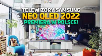 samsung telewizory neo qled 2022 premiera w polsce okładka