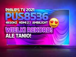 Philips PUS8536 58 cali telewizor 2021 promocja Media Expert kwiecień 2022 okładka