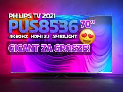 Philips PUS8536 70 cali telewizor 2021 promocja Media Expert kwiecień 2022 okładka