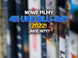 nowe filmy 4k uhd blu-ray 2022 nowości premiery okładka