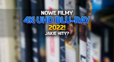 nowe filmy 4k uhd blu-ray 2022 nowości premiery okładka