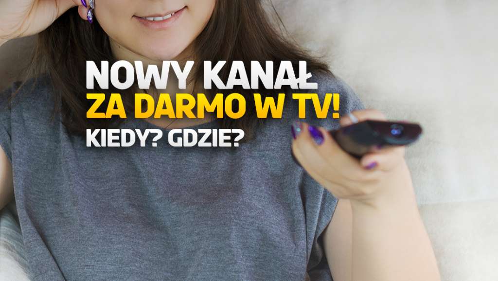 Nowy kanał za chwilę w polskiej telewizji satelitarnej i za darmo! Mimo koncesji wciąż nie nadaje. Gdzie trafi?