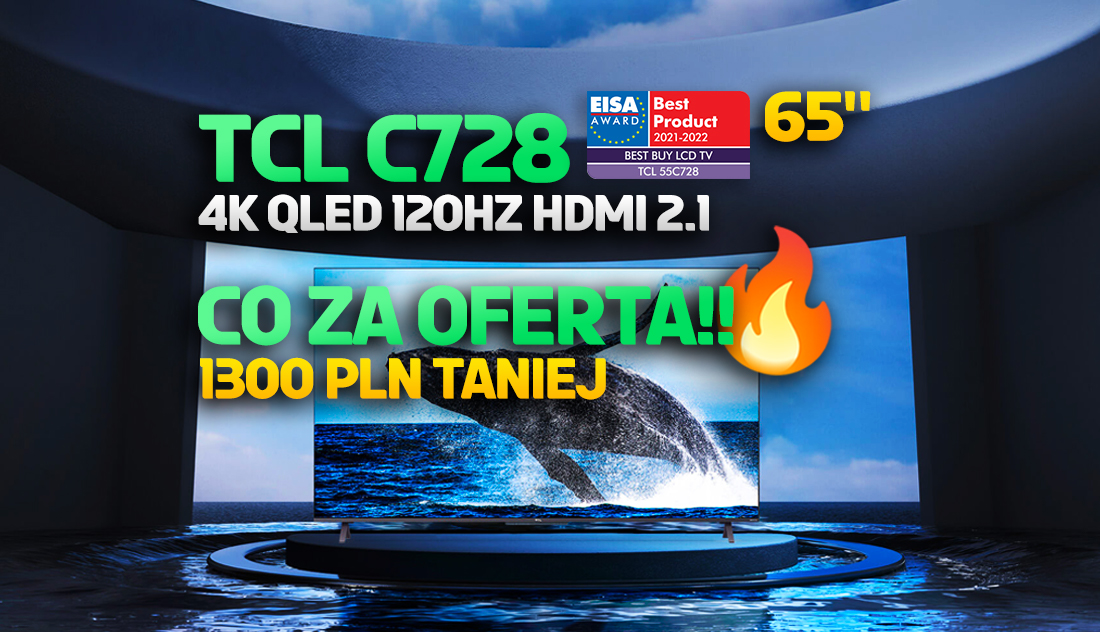 Jeden z najlepszych i najtańszych TV do konsoli w najniższej cenie! TCL C728 65 cali 120Hz rekordowo tanio – gdzie?