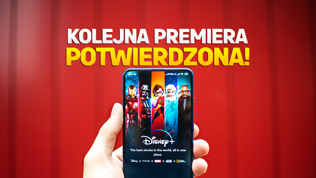 Disney+ w Polsce: kolejna potwierdzona premiera na start serwisu! Co będzie można obejrzeć 14 czerwca?