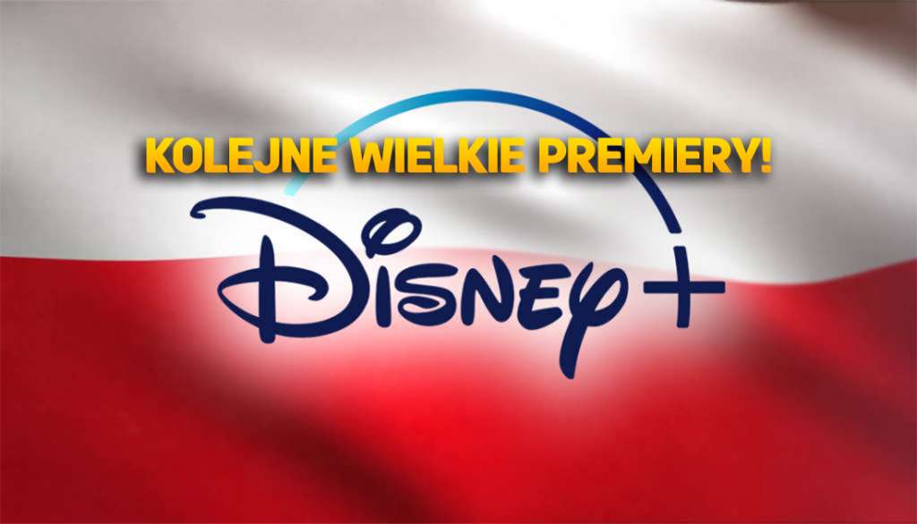 Są kolejne nowości w Disney+ w Polsce! Legendarna animowana seria i 2 hitowe filmy! Co obejrzymy?