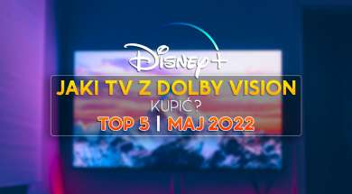disney+ tv z dolby vision maj 2022 top 5 okładka