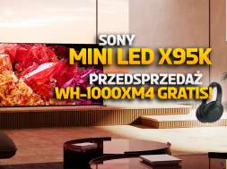 sony x95k miniled 2022 telewizor przedsprzedaż okładka