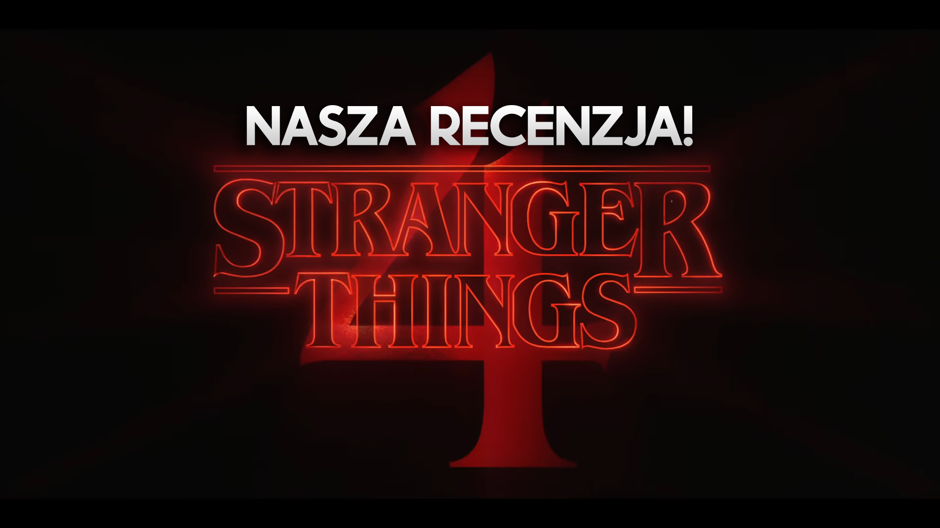 Obejrzeliśmy Stranger Things 4 przed premierą! Czego oczekiwać? Czy nowy sezon spełnia oczekiwania?
