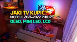 Jaki telewizor Philips kupić? Przegląd OLED, Mini LED i LCD z systemem Ambilight! Topowe wybory 2021/2022
