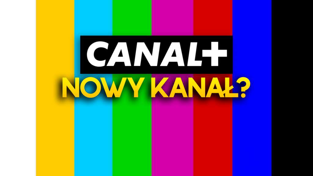 canal+ kanały lista nowości oferta telewizja satelitarna jak odbierać