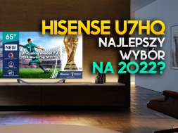 hisense u7hq telewizor 2022 gdzie kupić okładka