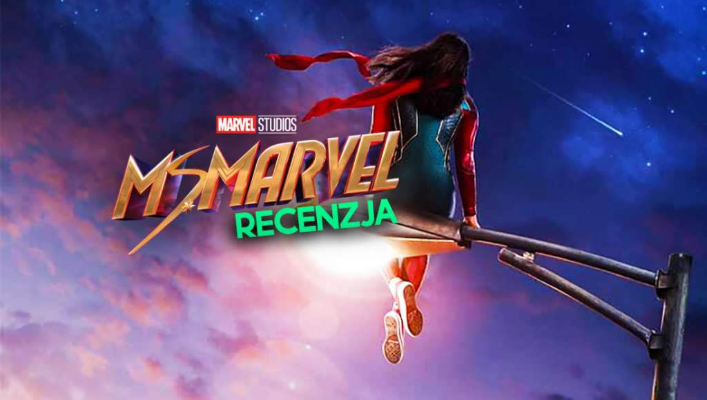 "Ms. Marvel" - recenzja nowego hitu Disney+! Nowe podejście do uniwersum, ale czy warto obejrzeć?