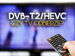 telewizor dvb-t2 hevc czy odbierze okładka