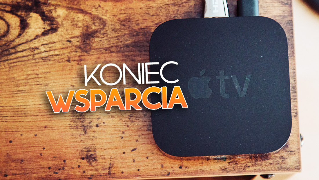 Popularne w Polsce Apple TV HD skasowane przez giganta z Cupertino! Nie będzie już wsparcia