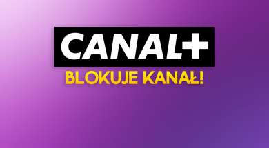 canal+ blokuje kanał okładka