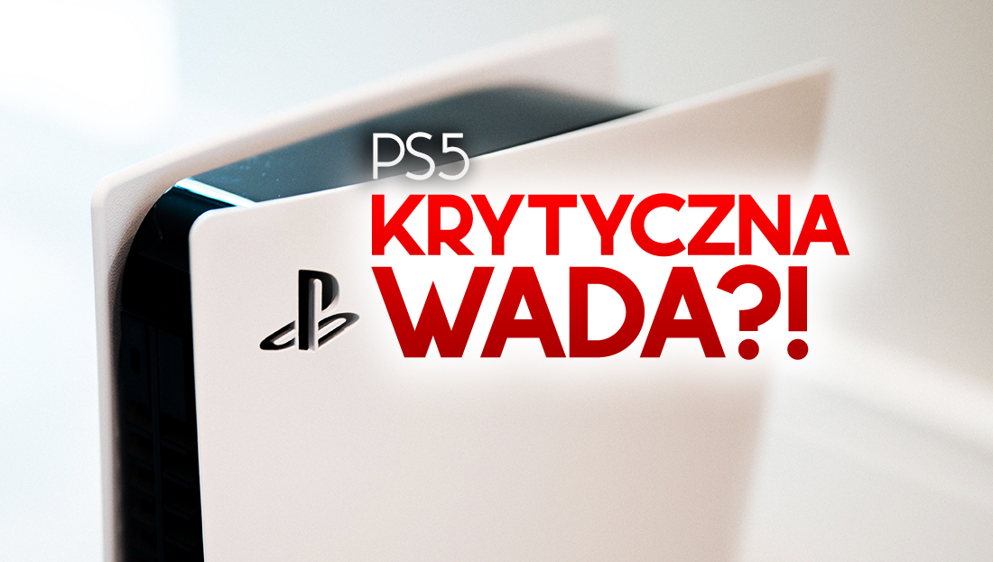 Planujesz zakup PS5? Uważaj: możesz kupić konsolę z krytyczną wadą! O co chodzi?