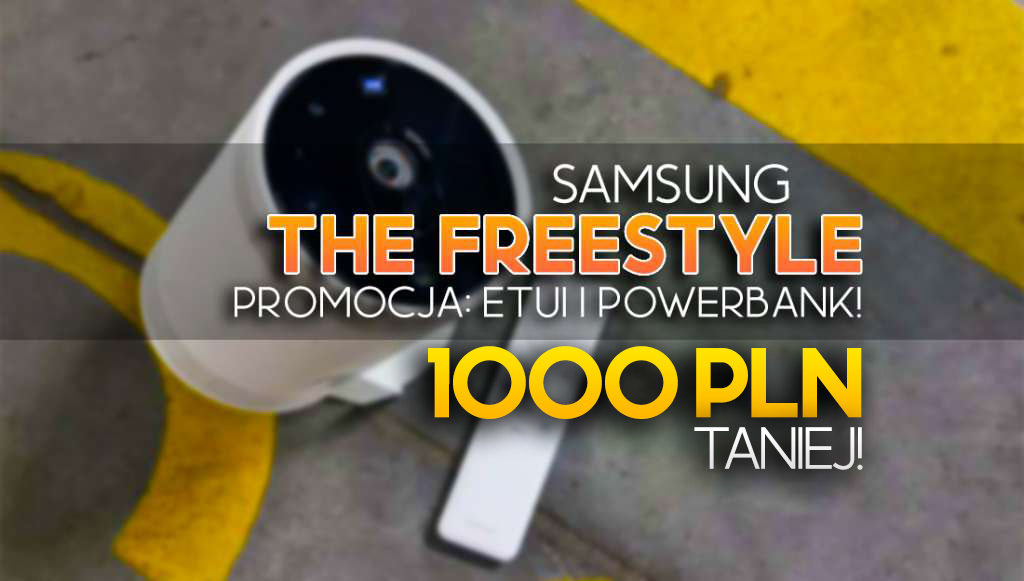 Mega okazja na przełomowy projektor Samsung The Freestyle! Rabat 1000 zł, etui i powerbank gratis! Gdzie?