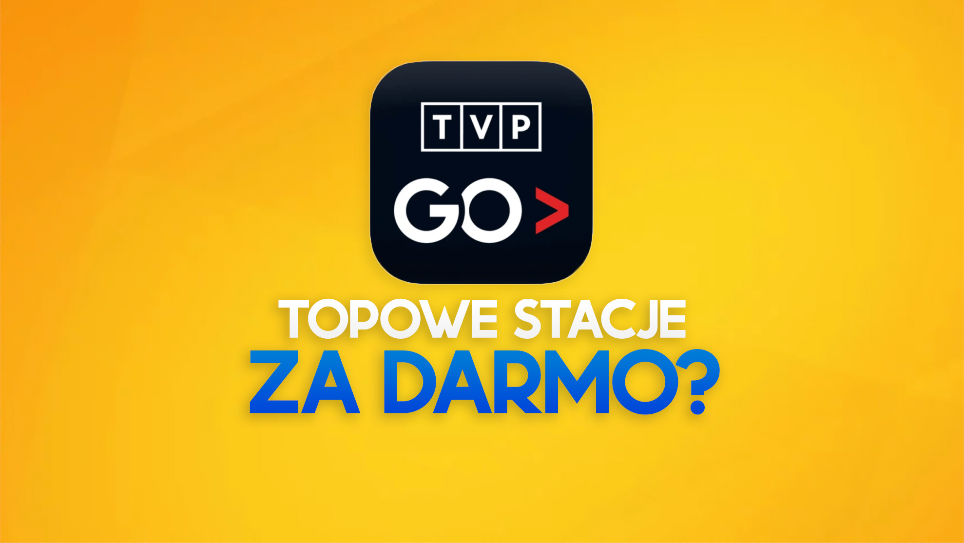 Nowe kanały w darmowej usłudze VoD TVP GO? Mogą tam trafić TVN i Polsat!